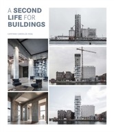 A Second Life For Buildings Vidal Cayetano