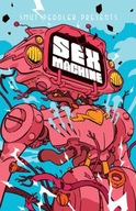 Smut Peddler Presents: Sex Machine group work
