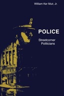 Police - Streetcorner Politicians Muir William K.