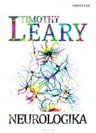 Neurologika Timothy Leary