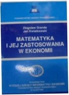 Matematyka I jej Zastosowania W Ekonomii -