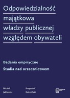 Odpowiedzialność majątkowa władzy publicznej względem obywateli