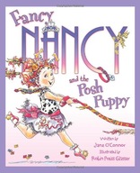 Fancy Nancy and the Posh Puppy O Connor Jane