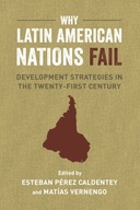 Why Latin American Nations Fail: Development
