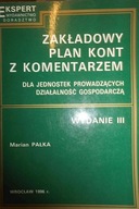 Zakładowy plan kont z komentarzem - Pałka