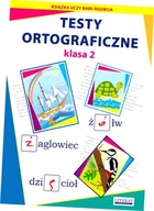 Testy ortograficzne. Klasa 2