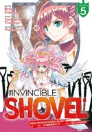 The Invincible Shovel (Manga) Vol. 5 Tsuchise