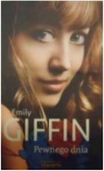 Pewnego dnia - Emily Giffin