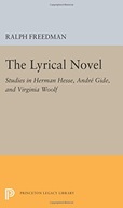The Lyrical Novel: Studies in Herman Hesse, Andre