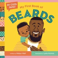 My First Book of Beards Wall Robyn ,Nichols