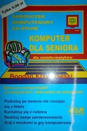 Komputer dla seniora - Bogdan Krzymowski