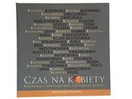 Czas na kobiety - rozmowy - KONGRES KOBIET