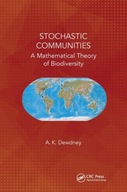 Stochastic Communities: A Mathematical Theory of