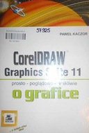 Corel Draw Graphics Suite 11. Prosto-poglądowo-wni