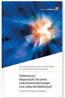 Vademecum diagnostyki i leczenia nadciśnienia tętniczego oraz zaburzeń lipi