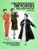 Great Fashion Designs of the Forties Paper Dolls: