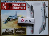 MiG-19 - 100 lat polskich skrzydeł nr 33
