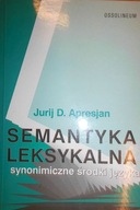 Semantyka leksykalna. Synonimiczne środki języka