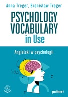 Psychology Vocabulary in Use Angielski w psychologii Treger