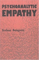 Psychoanalytic Empathy Bolognini Stefano