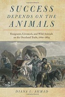 Success Depends on the Animals: Emigrants,