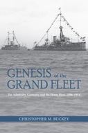 Genesis of the Grand Fleet: The Admiralty,