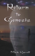 Return to Genesis Garrett Mark