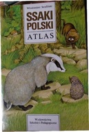 Ssaki Polski - Atlas - Włodzimierz Serafiński