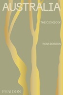 Australia: The Cookbook Dobson Ross