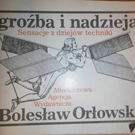 Groźba i nadzieja - Bolesław Orłowski