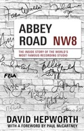 Abbey Road: The Inside Story of the World s Most