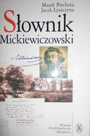 Słownik Mickiewiczowski - Marek Piechota