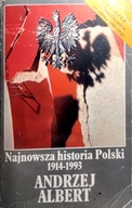 Najnowsza historia Polski 1914-1993 tom 2 Albert Andrzej Albert