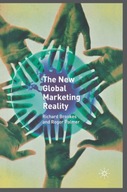 The New Global Marketing Reality Brookes R.