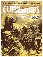 CLASH OF THE GUARDS - Alan Hebden (KSIĄŻKA)