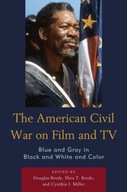 The American Civil War on Film and TV: Blue and