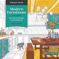 Dream Home: Modern Farmhouse: An Interior Design