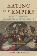 Eating the Empire: Food and Society in