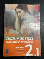 Nowe Zrozumieć tekst zrozumieć człowieka 2 Podręcznik Część 1