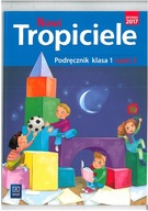 Nowi Tropiciele. Podręcznik. Klasa 1. Część 2, wydanie 2