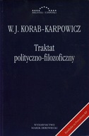 Traktat polityczno-filozoficzny - W. Julian Korab-Karpowicz