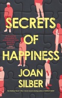 Secrets of Happiness Silber Joan