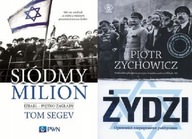 Siódmy milion Izrael Segev + Żydzi Zychowicz