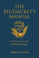 The Bluejacket s Manual, 25th Edition Cutler