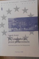 Po Amsterdamie przed poszerzeniem - Leszek Jesień