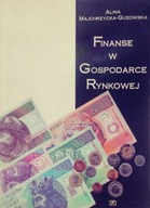 Finanse w gospodarce rynkowej Majchrzycka-Guzowska