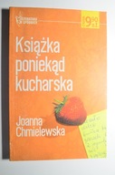 Chmielewska Książka poniekąd kucharska