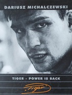 Michalczewski TIGER POWER IS BACK