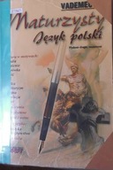 Vademecum Maturzysty Jezyk polski - Praca zbiorowa