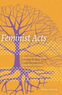 Feminist Acts: Branching Out Magazine and the